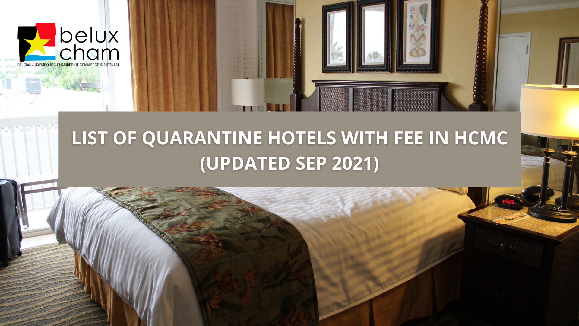 List of Quarantine hotels with fee in HCMC (Updated Sep 2021)